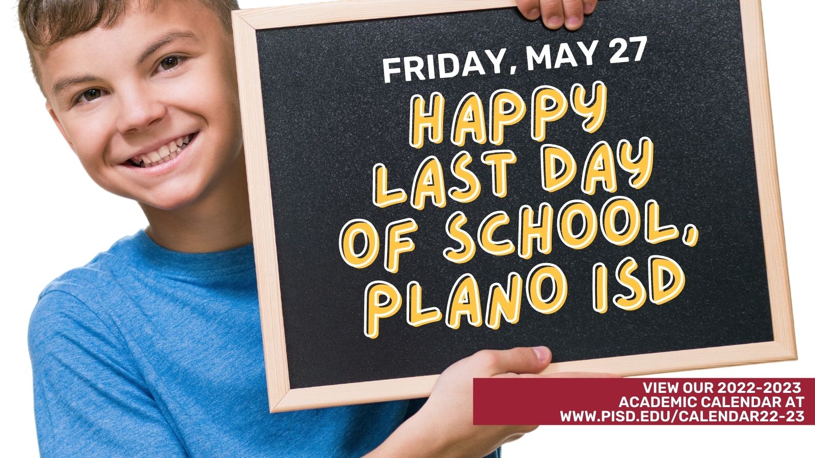 Plano ISD on Twitter "Plano ISD’s last day of school is on Friday, May