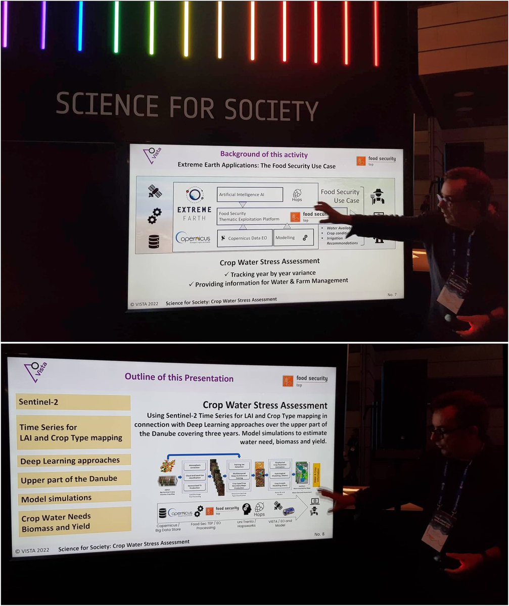 "Science for Society": <a href="/vista_geo/">VISTA Geo</a> presenting the Food Security TEPs capabilities on #Sentinel-2 processing and  #CropType Mapping using #DL Deep Learning at ESAs #LPS22. #EO of #LAI are feeding model simulations to asses #waterstress + #irrigation + #yield at #Danube #catchment
