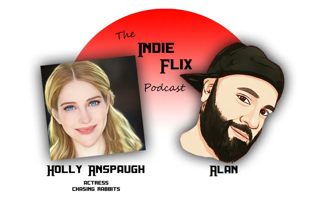 NOW AVAILABLE
Actress Holly Anspaugh from the award winning film Chasing Rabbits visits The Indie Flix Podcast. 
She and I discuss her character Jane and why horror is her favorite genre.
So click the link below to listen to this fun episode⬇️
bit.ly/3lJdYXk