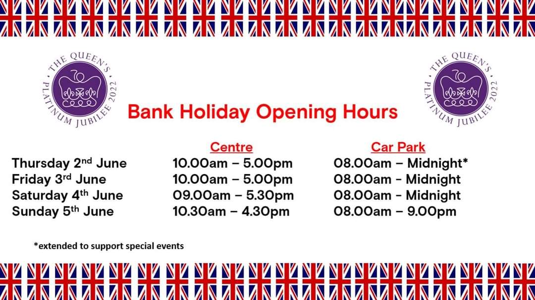 We have changed our trading hours slightly for the upcoming Queen's Platinum jubilee Bank Holiday and also extended our Car Park hours on Thursday 2nd June if you are attending planned events.  #Jubilee #BankHoliday