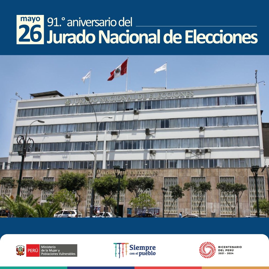 MimpPeru's tweet photo. Expresamos nuestro saludo y reconocimiento al Jurado Nacional de Elecciones @JNE_Peru, con motivo de sus 91 años de creación y compromiso con la democracia en el Perú, trabajando bajo principios de imparcialidad, independencia, transparencia y eficacia. ¡Feliz #91AniversarioJNE! https://t.co/E6IkuuJf1w