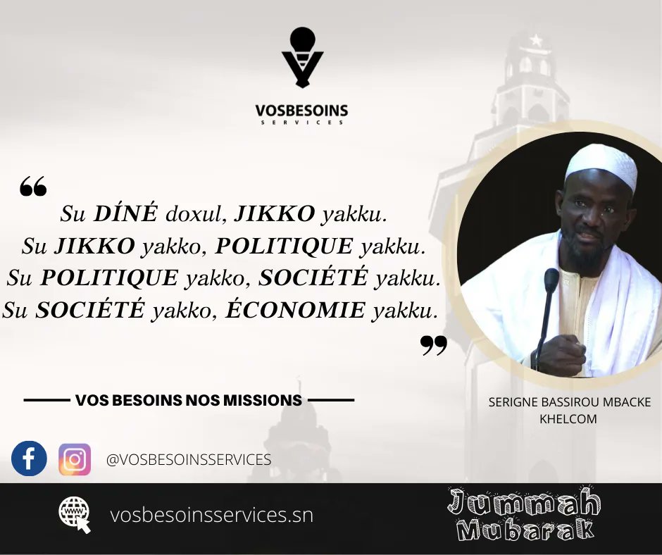 VosBesoinsS's tweet photo. Jummah Mubrak ak SERIGNE BASSIROU MBACKE KHELCOM .
``` Li sabbap jaffé jaffé yii dëgu dëgu !```
          ``SEN SOXLA SUNU YITTÉ ``

`
`
`
`
`
`
@Rassoul091 
#Senegal #JummaMubarak #serignebassiroukhelcom #vosbesoinsservices
#kebetu https://t.co/of0NVt4X8r