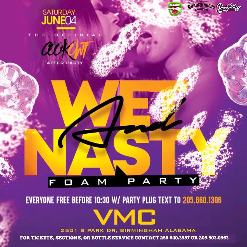myasuelevated's tweet photo. 💧 Wet and Nasty 😈 
Foam Party Edition 
🗓Saturday June 4th  
Official Cookowt After Party 🔥
•
Exclusively at: 
📍VMC 
2501 S Park Dr 
•
📲 Everyone Free Before 10:30 w/ “Party Plug” to 205.660.1306
#birminghan #UAB25 #SamfordU #miles25 #aamu25 #myasu25 https://t.co/l4HG2alrJe