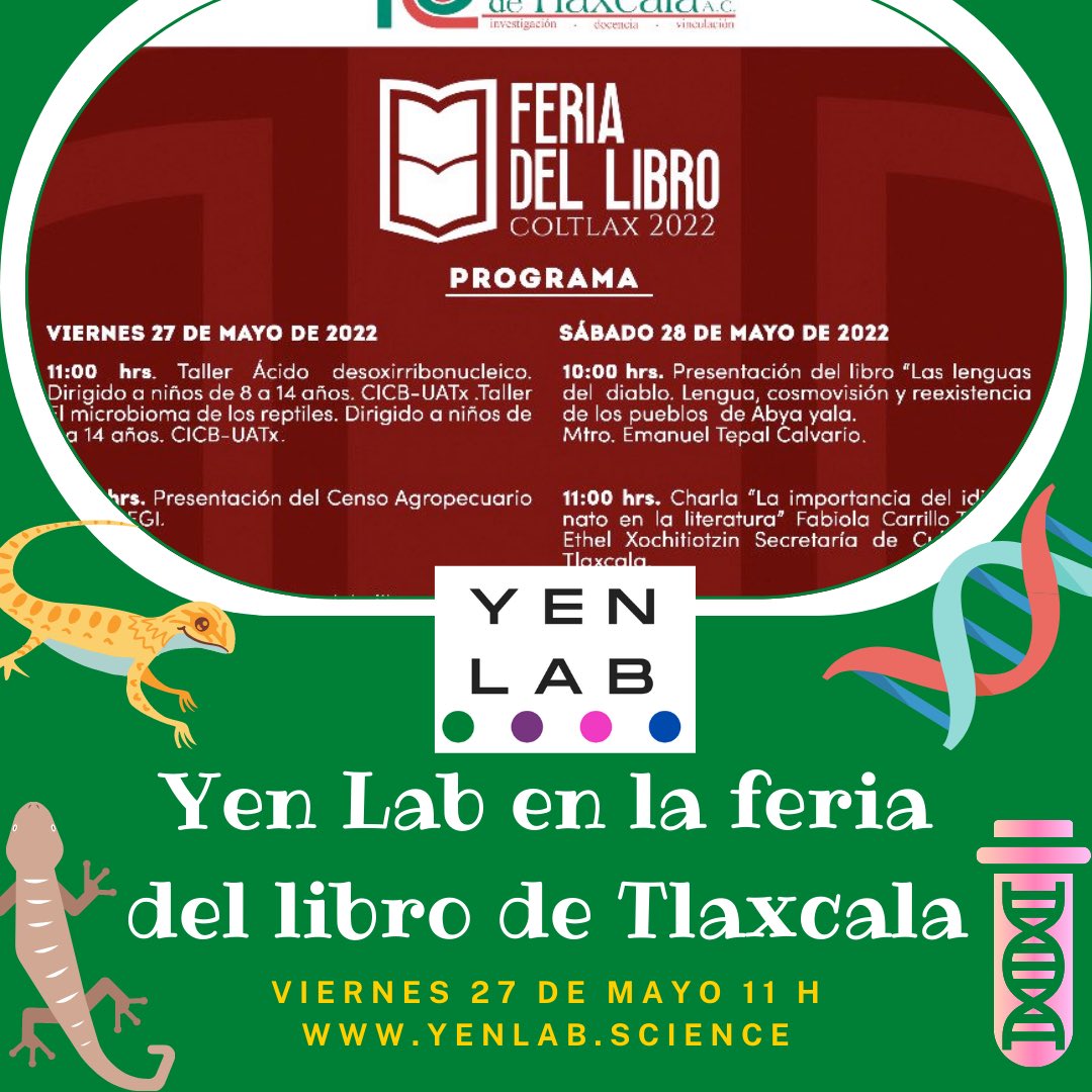 YenLab7's tweet photo. Mañana vamos a estar en la feria del libro de Tlaxcala 🥼🧬🦎#FeriaDelLibro #COLTLAX2022 #Tlaxcala https://t.co/wMqFjIZlFB