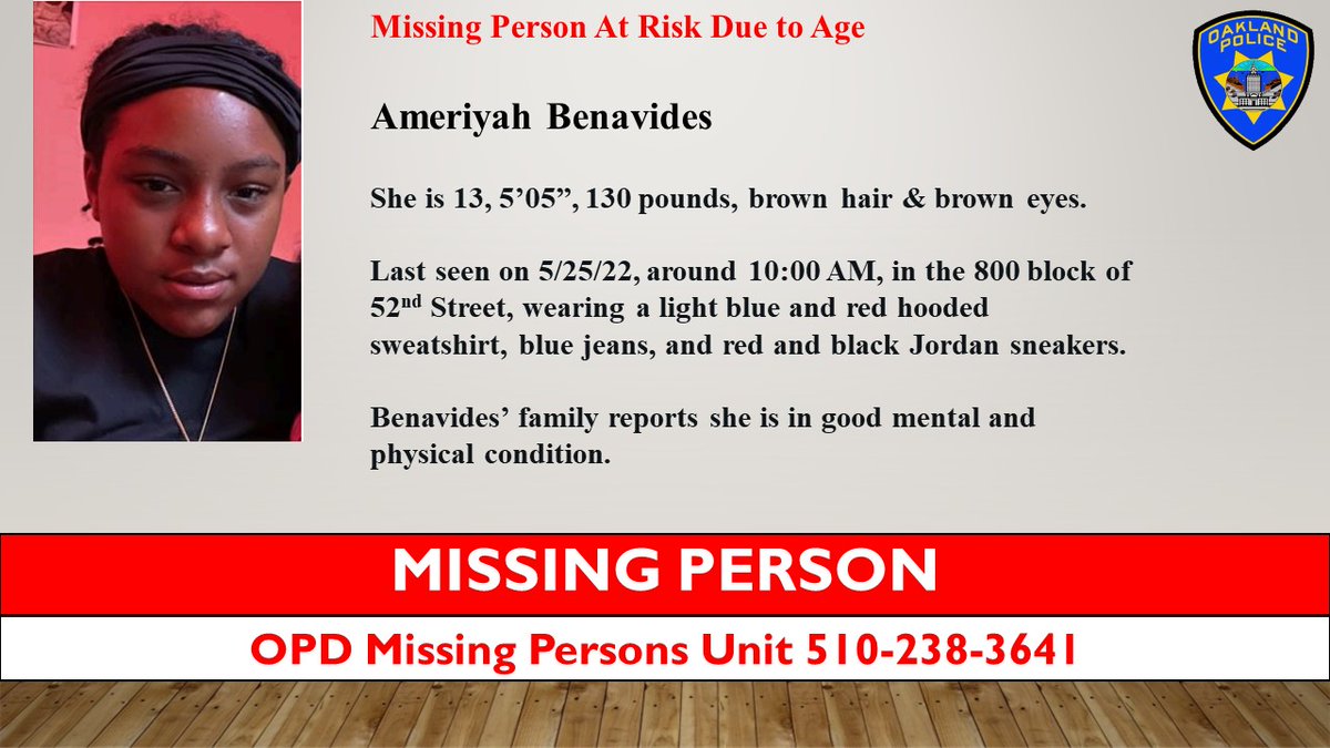 oaklandpoliceca's tweet photo. OPD is requesting assistance from our community in locating MP, Ameriyah Benavides, at risk due to age. 

Last seen 5/25/22, 800 blk of 52nd St, wearing a light blue/red sweatshirt, blue jeans, and red/black Jordans.

Benavides is 13, 5’5”/130, brown hair/eyes.

MPU: 510-238-3641 https://t.co/t1O1rPP3j0