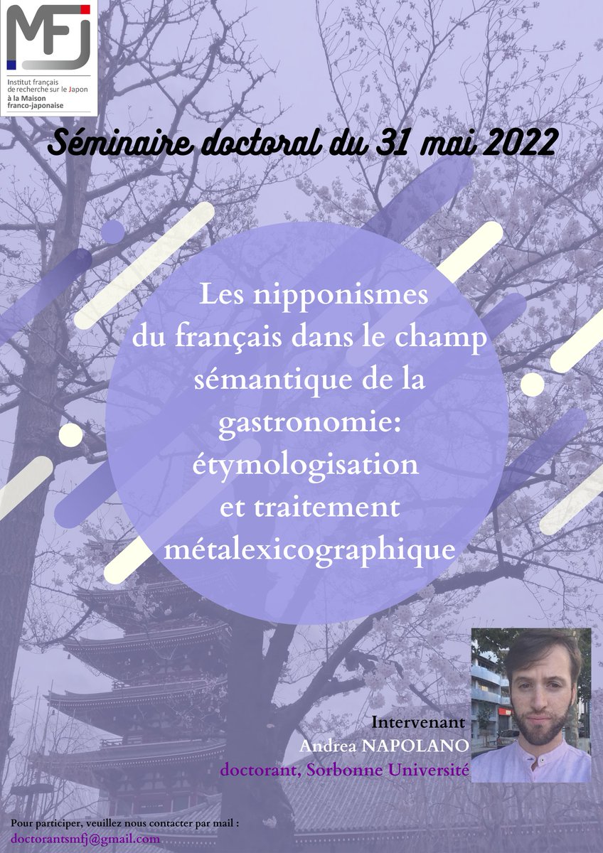 GLaumonier's tweet photo. Annonce du prochain séminaire doctoral de la Maison franco japonaise ! N'hésitez pas à nous contacter si vous souhaitez y assister. https://t.co/vCnnQTfOqO