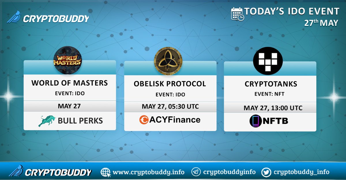 CryptolenzHQ's tweet photo. 🔥 #IDO's Today You wouldn't want to MISS 🏹

☑️ @wofm_io x @bullperks
☑️ @obeliskprotocol x @ACYFinance
☑️ @cryptotanksio x @nftbmarket

Track your ⭐ favorite project #launchevent only on https://t.co/QK7Xb2SXrM 🐤 

#ico #ieo #10xgems #cryptoinvesting #launche https://t.co/bUhYWGLcnx
