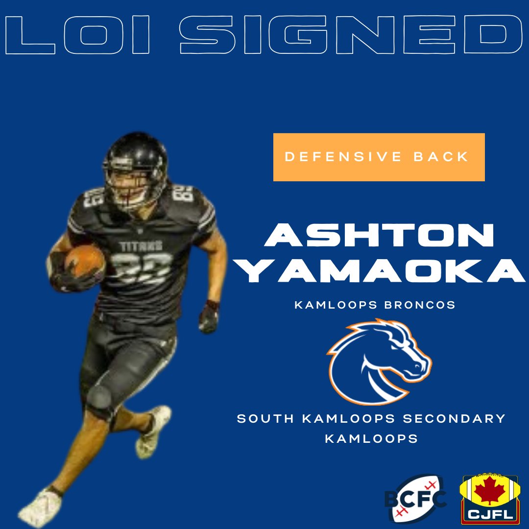 BCFC_Media's tweet photo. The @KamBroncos have signed Ashton Yamaoka for the 2022 season. Welcome Ashton! #cjfl #loi https://t.co/WCIi2HH9YI