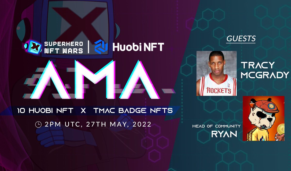 supernftwars's tweet photo. 📢 Hooray, we are going to have an AMA with @TheHuobiNFT 🔥🔥🔥

📅 27th May 2022
⏰ 2 PM UTC
📍 SNW Discord: https://t.co/3Uf8z9YfJz

🧧 10 #Huobi #NFT X TMAC BAGDE #NFTs 🥳🥳🥳

Guests: 1) Tracy Mcgrady 🤩
2) Ryan

It's gonna be an exciting session, don't forget to join us 😎🙌🏽 https://t.co/F1epEtKF2C