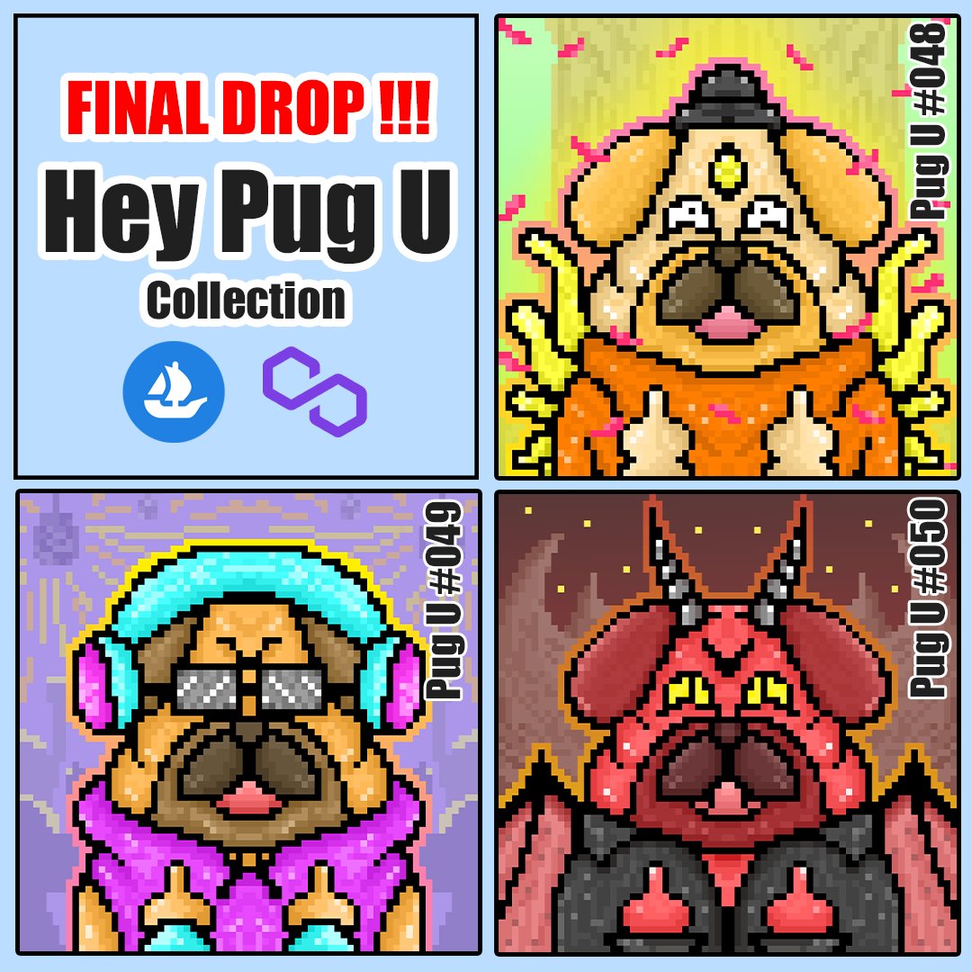 Final Drop !!! New Pug !!! 🔥
Hey Pug U Collection  🐶
Pug U #048-#050

Pug more : opensea.io/collection/hey…
Price : 0.003-0.012 weth

#Ethereum #nftcollector #NFTCommunity #NFTdrops #OpenSeaNFT #NFTartist #NFTs #NFTTHAILAND  #NFTThaicommunity