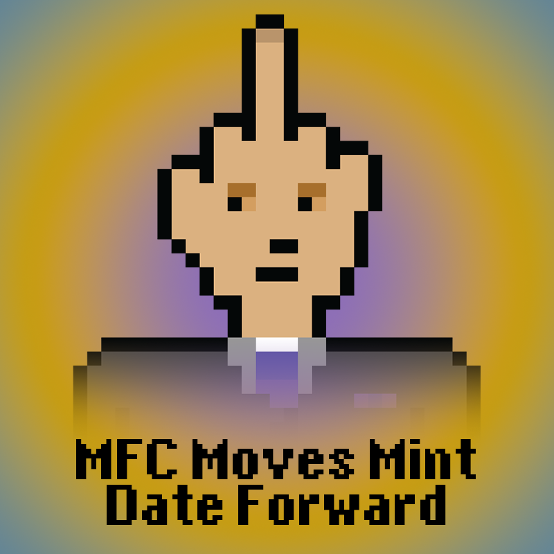 📢The #MFC team has been considering moving the mint date forwards as the #crypto market is completely bearish &amp; many people are currently #HODLing 👍

As of right now, the mint date is TBD. #NFT #NFTs