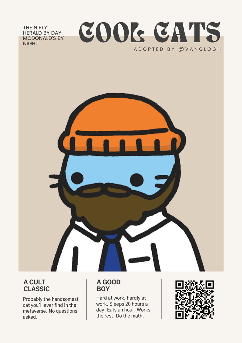 amidst all the cool cats fud, im just here creating memes and a cool-looking poster to hang on my wall.

do any cats want one? if you want a qr code for your cat, drop me a link (to opensea or wherever) below else it'll just lead to the cool cats opensea page!