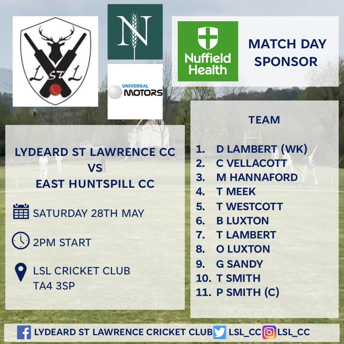 After last nights defeat in the cup our focus is back on the league and tomorrow we host <a href="/EastHuntspillCC/">East Huntspill Cricket 🏏</a>. 

For the first time this season we have a Match Day Sponsor. 

Our Match Day Sponsor this week is <a href="/TauntonHospital/">Nuffield Health Taunton Hospital</a>. Thank you to them for their support.

#WeAreLSL