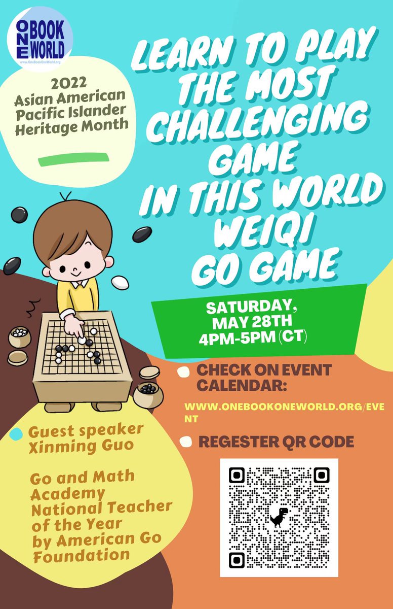 OneBookOneWorl2's tweet photo. Any plan for the Memorial Day weekend? Let’s end the #AAHNPI Heritage Month with our latest free webinars — get to know the Dragon Boat Festival and learn to play Go /Weiqi.👉 @goandmath
#OBOW #OneBookOneWorld #AAPIHeritageMonth https://t.co/u6Hw6XxWkR