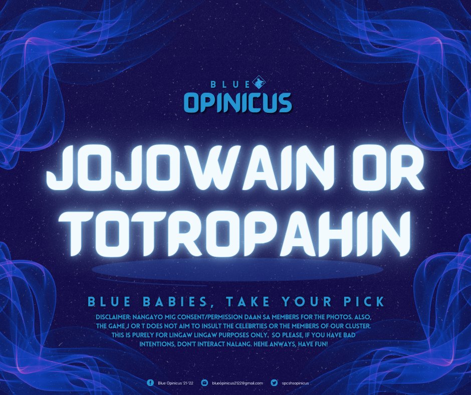 spcshsopinicus's tweet photo. Wassup mananaps!👋

Today is the last day so let's go all out! Kaya mga blue babies, get your hands ready to type down JOJOWAIN OR TOTROPAHIN PT.2🔥💙 https://t.co/fjroyLiVXU