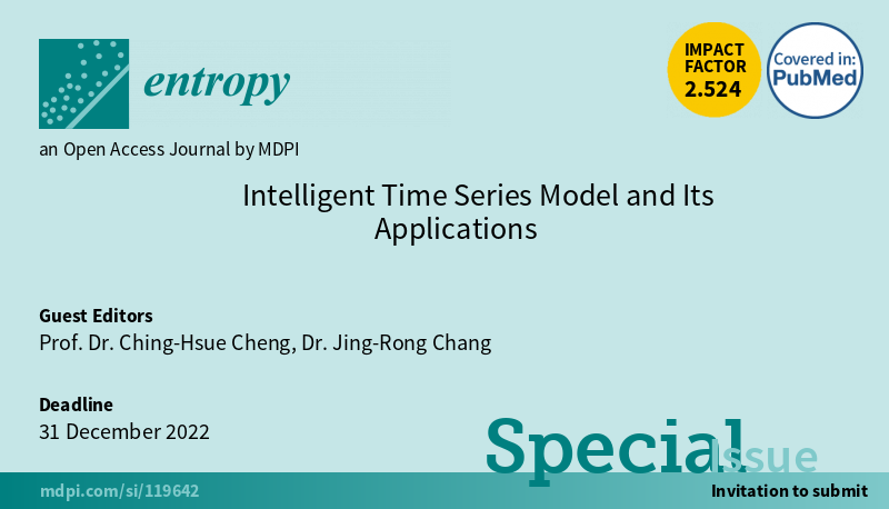 Entropy_MDPI's tweet photo. #SpecialIssue "Intelligent Time Series Model and Its Applications" edited by Prof. Dr. Ching-Hsue Cheng and Dr. Jing-Rong Chang is open for submission!
https://t.co/AoCysUk3Op
#intelligent #timeseriesmodel
#fuzzy #timeseriesmodel
#timeseries #graphneuralnetwork https://t.co/u06IP4eI6w