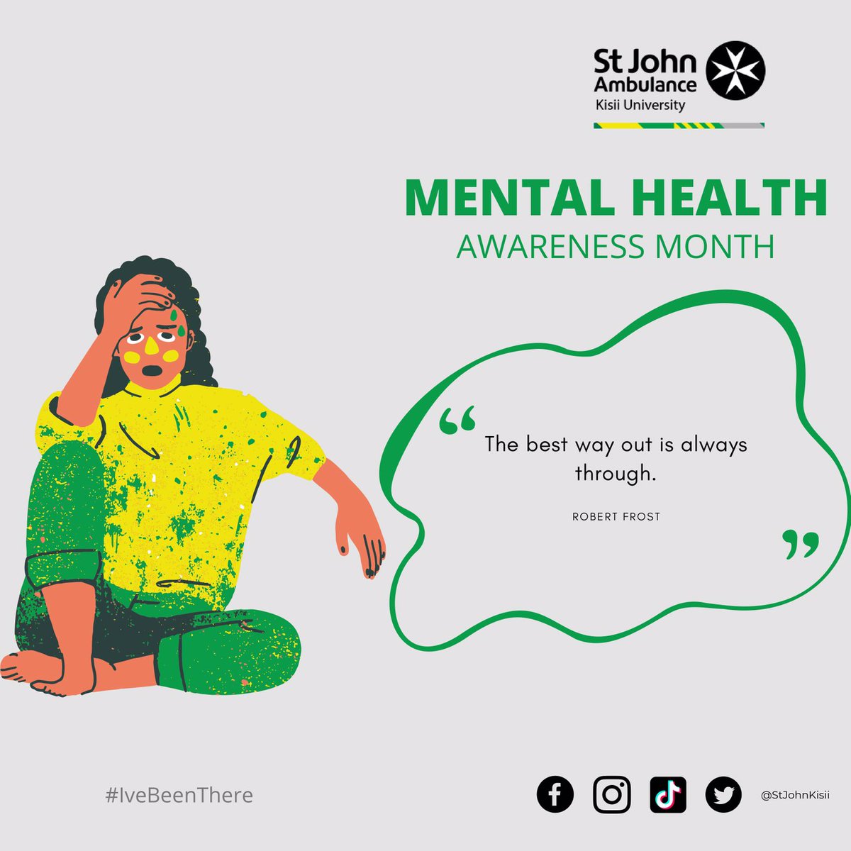 “The best way out is always through.” ~ Robert Frost

@StJohnKisii 

#StJohnKisii #StJohnPeople #StJohnCares #KisiiUniversity #IveBeenThere #MentalHealth #MentalHealthAwareness