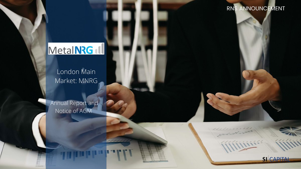 𝗠𝗲𝘁𝗮𝗹𝗡𝗥𝗚 𝗣𝗟𝗖: Annual Report and Notice of AGM #MNRG @MetalNRGplc investegate.co.uk/metalnrg-plc--…