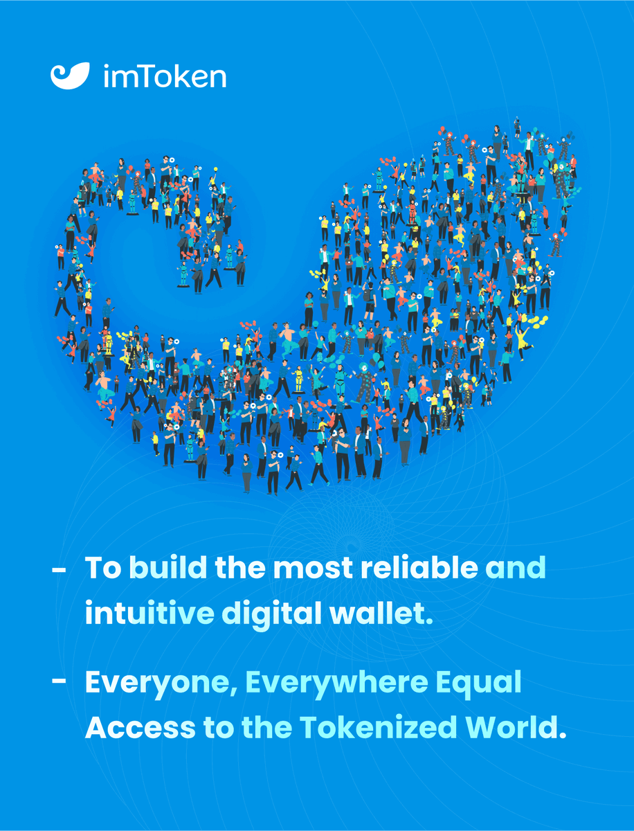 imTokenOfficial's tweet photo. Our mission:
- To build the most reliable and intuitive digital wallet
- Everyone, Everywhere, Equal Access to the Tokenised World ๐ฒ
The whole ๐ story of imToken, a key ๐ to open #web3
#imTokenHBD #rebrand https://t.co/JTbZ2cyg5r
