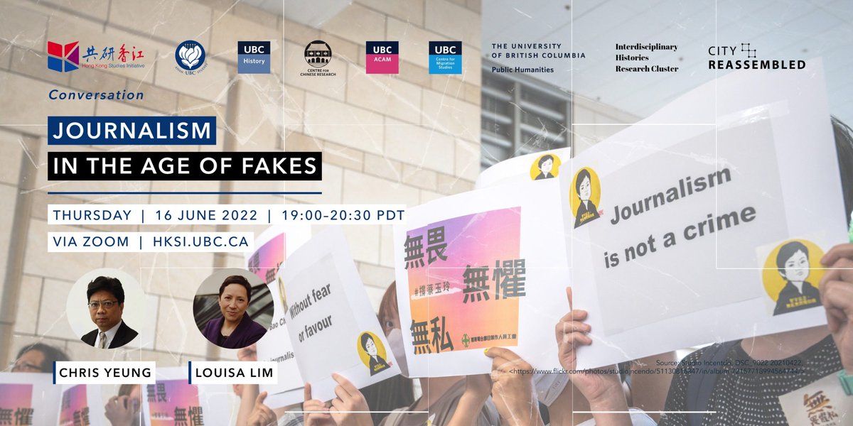 ubcHKStudies's tweet photo. [City Reassembled] Join veteran journalists Chris Yeung and Louis Lim for a conversation on the state of journalism in an age of fakes... 

https://t.co/J81ji0QSe5

@UBCAsianStudies @UBC_History @UBCACAM @UBC_CCR @UBCMigration @UBC_PH https://t.co/cuwEAnvZRD