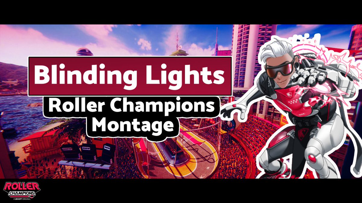 Blinding Lights 🌙 (Roller Champions Montage)

🔗 youtu.be/Fse21UNJWms