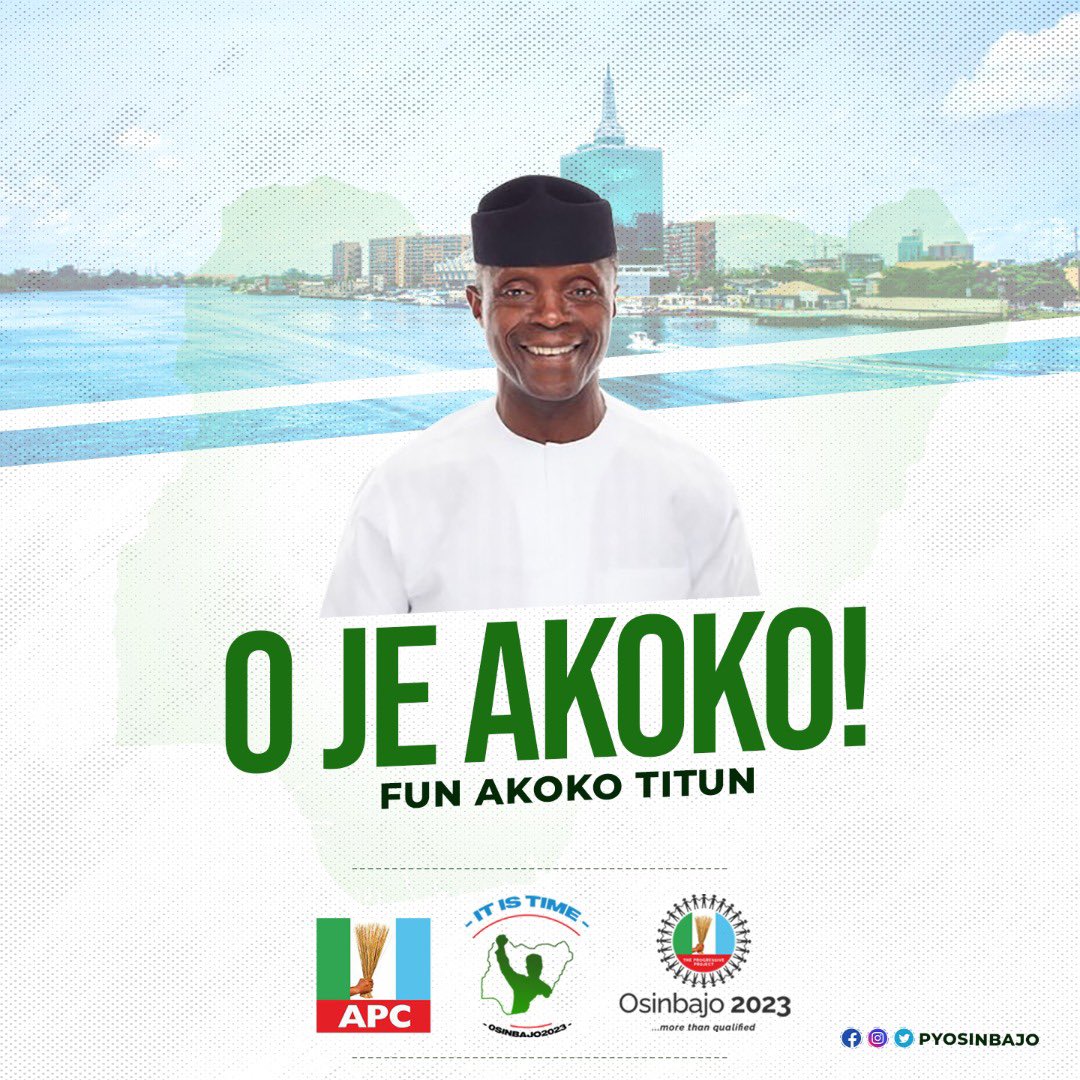 #OsinbajoIsComing because #itistime #AKOKOtitun