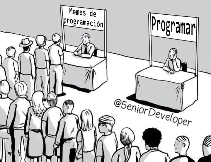 5eniorDeveloper's tweet photo. Tú que te detuviste a ver este meme, ya ponte a programar! https://t.co/nFtl04VPPv