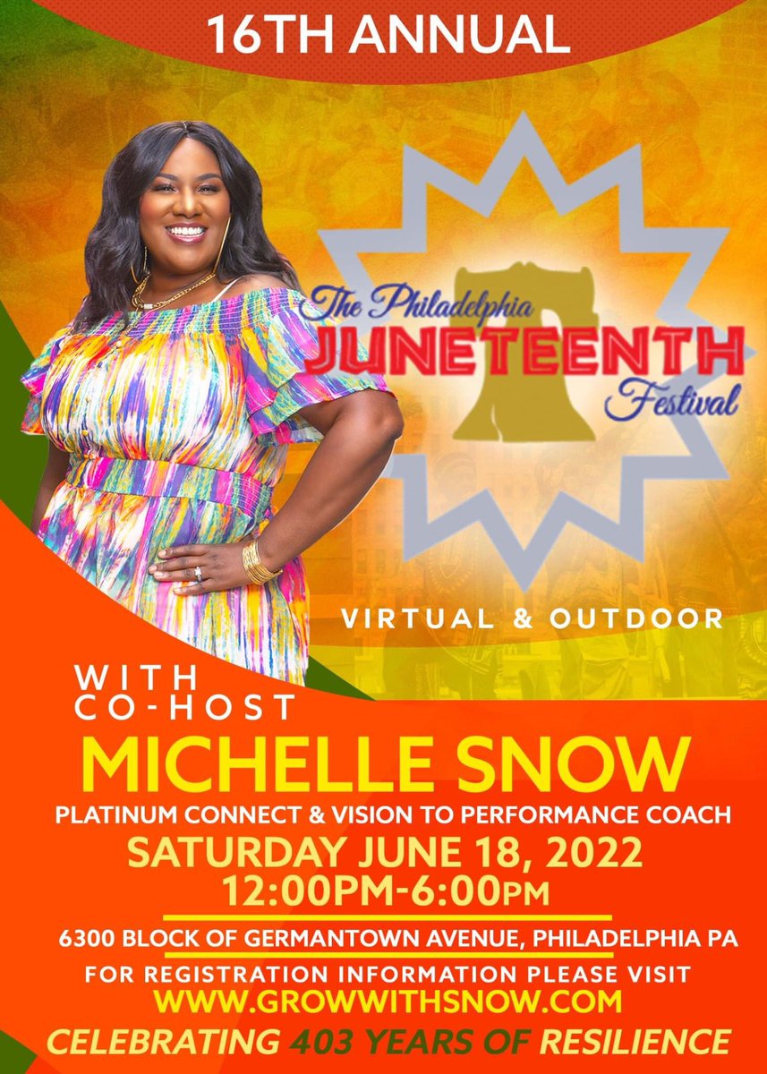 The Philadelphia #Juneteenth Festival is coming up! Our very own Michelle Snow will be Co-Hosting!
June 18th, 12-6 PM EST

#growtogether #growwithsnow #juneteenth #juneteenthcelebration #entrepreneurs https://t.co/8VpbVIz94C.