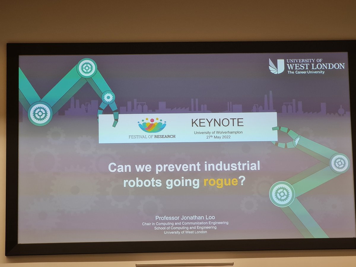 What a way to start day 2 of #FSEOR, 'Can we prevent industrial robots going rogue?'! I'm hoping the answer is yes. @wlv_uni #research