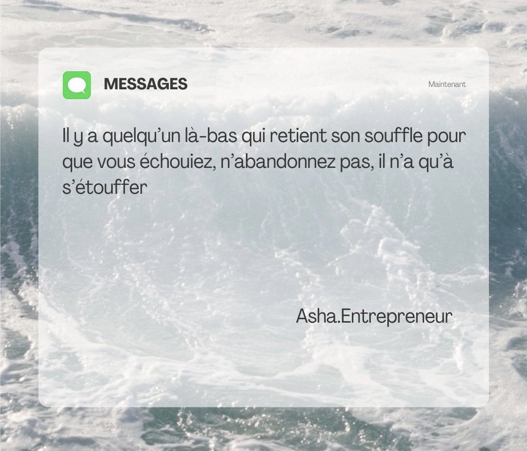 AshaEntreprneur's tweet photo. Il y a quelqu’un là-bas qui retient son souffle pour que vous échouiez, n’abandonnez pas, il n’a qu’à s’étouffer.#proverbe #Entrepreneurship #Motivation https://t.co/PHCDo5nujO