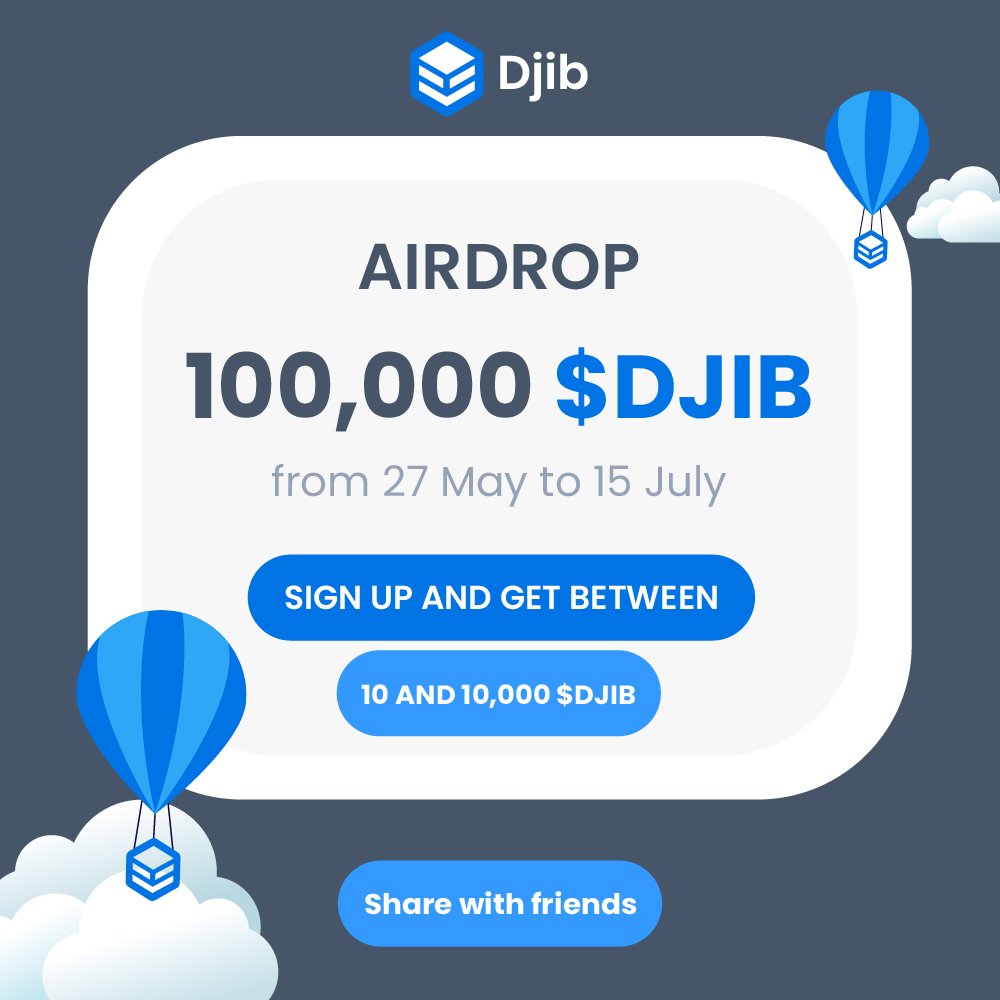 🪂#Djib #Airdrop is LIVE now🪂

💰 Reward Pool: 100,000 $DJIB
🏆 Special prizes for 1000+ top participants
📅 May 27 - July 15

1️⃣ Do the tasks
2️⃣ Earn the points
3️⃣ Refer more to earn more

🚀Airdrop Link: airdrop.djib.io/index

🤩 Distribution on July 15

🍀 Good Luck guys!