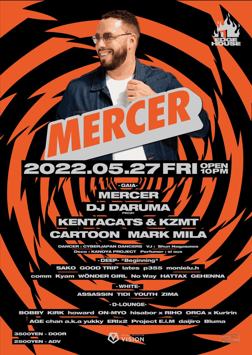 parcrew's tweet image. 【EVENT】
「EDGE HOUSE」
📆：05.27 FRI(Today's)
📍：@ Sound Museum Vision
🎫：【facebook.com/bobby.masataka】宛てにご連絡を頂ければご案内いたします。
▶details：parcrew.com/event/6323.php
✅大物ゲスト "Mercer" が来日‼️
#turnover #salu #東京 #Tokyo #parcrew #パークルー