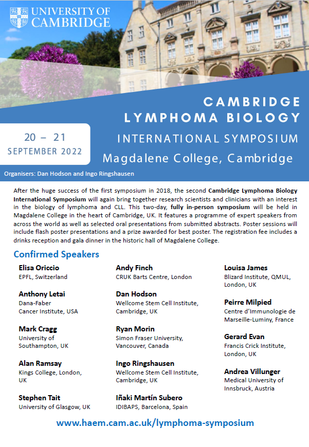 Registration is open for @Cambridge_Haem Cambridge Lymphoma Biology International Symposium this September! Check out their great line-up below, or register now bit.ly/CLBIS22 for the talks @Cambridge_Uni