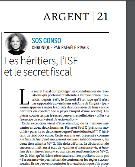 rafaelerivais's tweet photo. Peut-on consulter la déclaration de revenus de ses cohéritiers? Réponse dans la chronique Sosconso du Monde en kiosque cet après-midi 
#ISF #secretfiscal #justice #assurancevie https://t.co/Mnhv6EPgrx