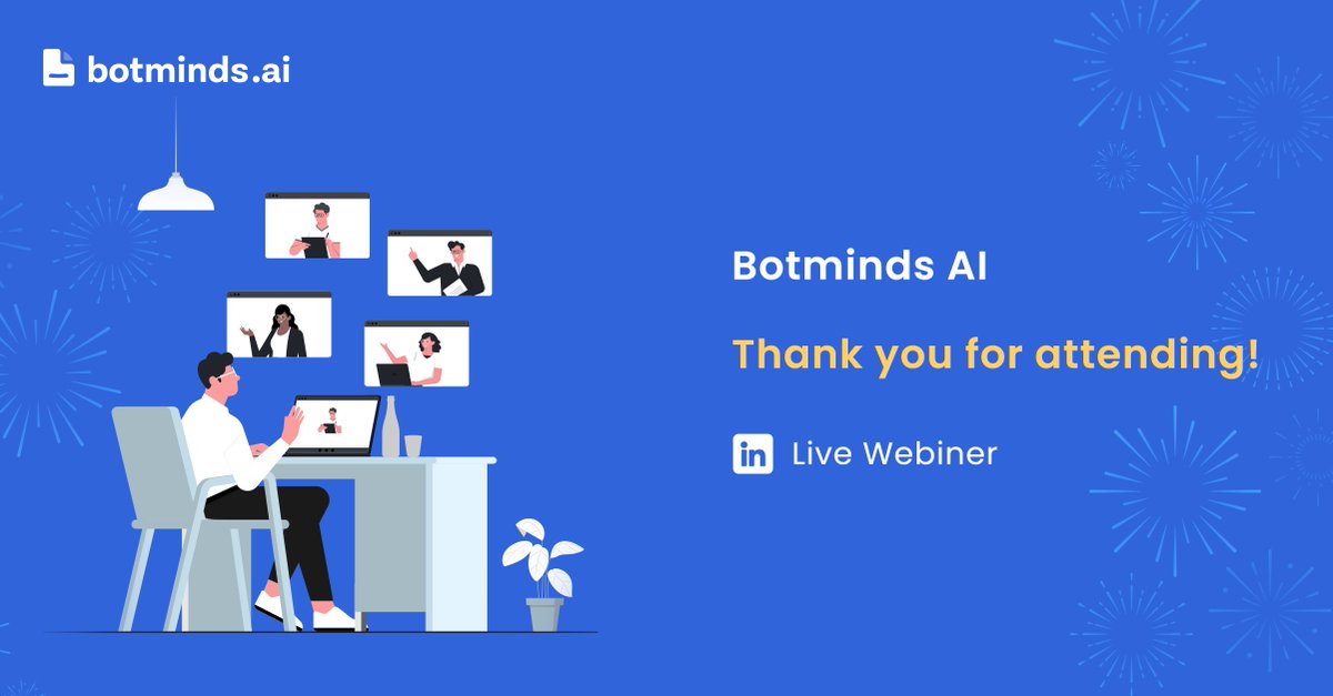 Hearty thanks to all the participants who tuned in for the session.

We hope you all had a wonderful session.

Feel free to reach out to us with your questions: hubs.ly/Q01cj6XB0.

We'll be back with more captivating sessions. Stay tuned!!👀

#botminds #documentautomation