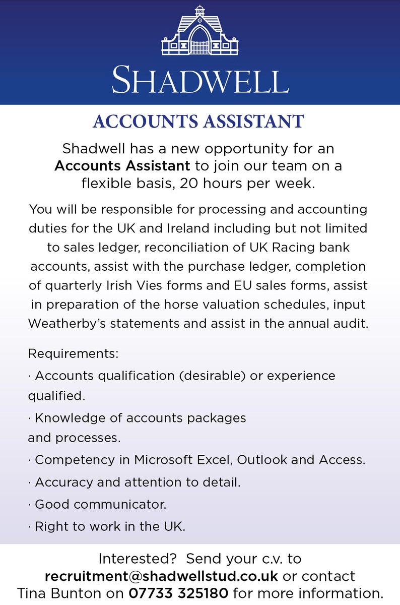 📈 Good with numbers? @ShadwellStud are looking to recruit an Accounts Assistant

Requirements:
✅ Accounts qualification (desirable) or experience qualified
✅ Knowledge of accounts packages &amp; processes

👀 Interested? Send your c.v. to recruitment@shadwellstud.co.uk 👇