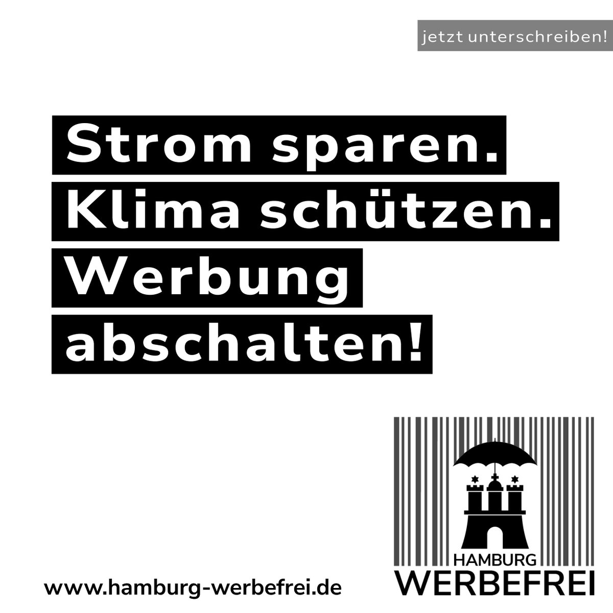 Eine sehr einfache Methode, um richtig viel #Energie zu sparen: #Werbung abschalten! ✋ Nur eine einzige Reklametafel verbraucht so viel Strom wie 30 Single-Haushalte. Zeit, diesen Irrsinn zu stoppen! #Adblock Hamburg – mach mit: hamburg-werbefrei.de 🖍 #Hamburg #werbefrei 🛑