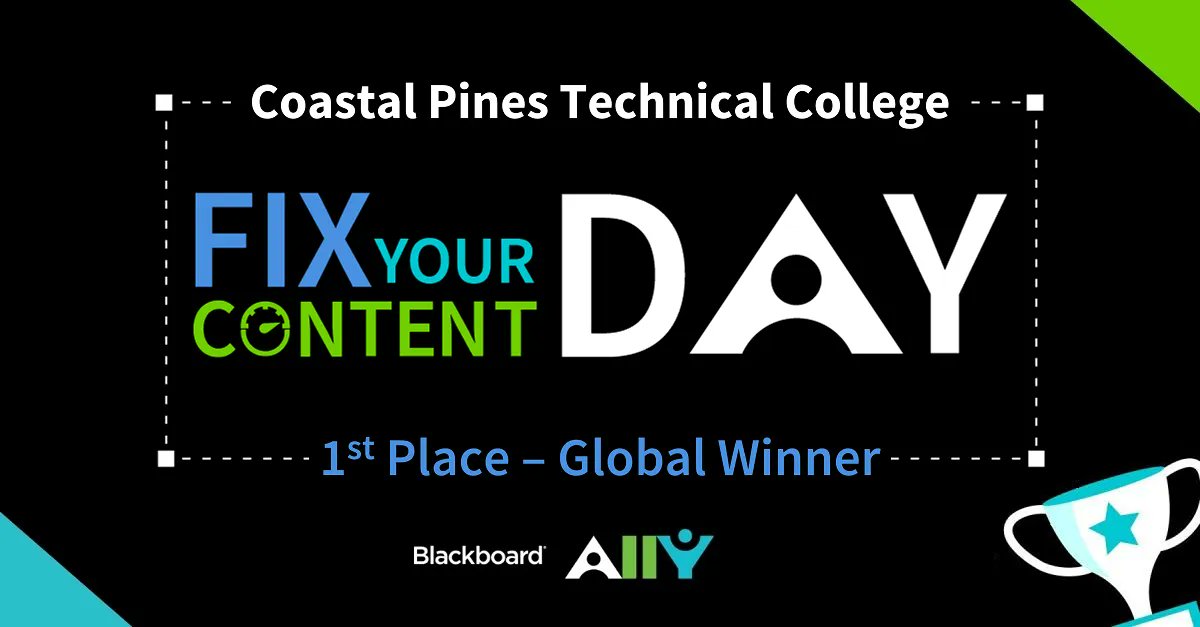 Blackboard's tweet image. Congratulations to this year’s #FixYourContent Day global WINNER, @coastalpinestc where instructors and staff made more than 24,000 course files more inclusive in just 24 hours!