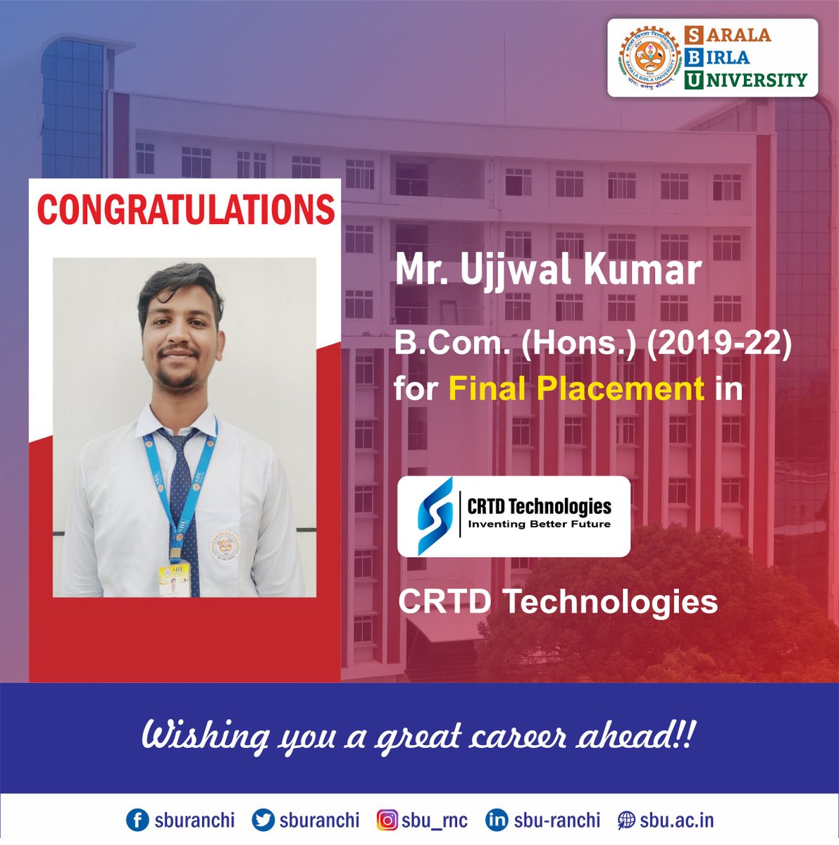 sburanchi's tweet photo. Congratulations to Mr. Ujjwal Kumar of https://t.co/2ivjIFgQsS. 2019-22 Batch for his Final Placement in CRTD Technologies.
#sbu #sburanchi #campusplacement #finalplacement #bcomplacement #BCOM #crtdtechnologies https://t.co/fOxrgRpxXt
