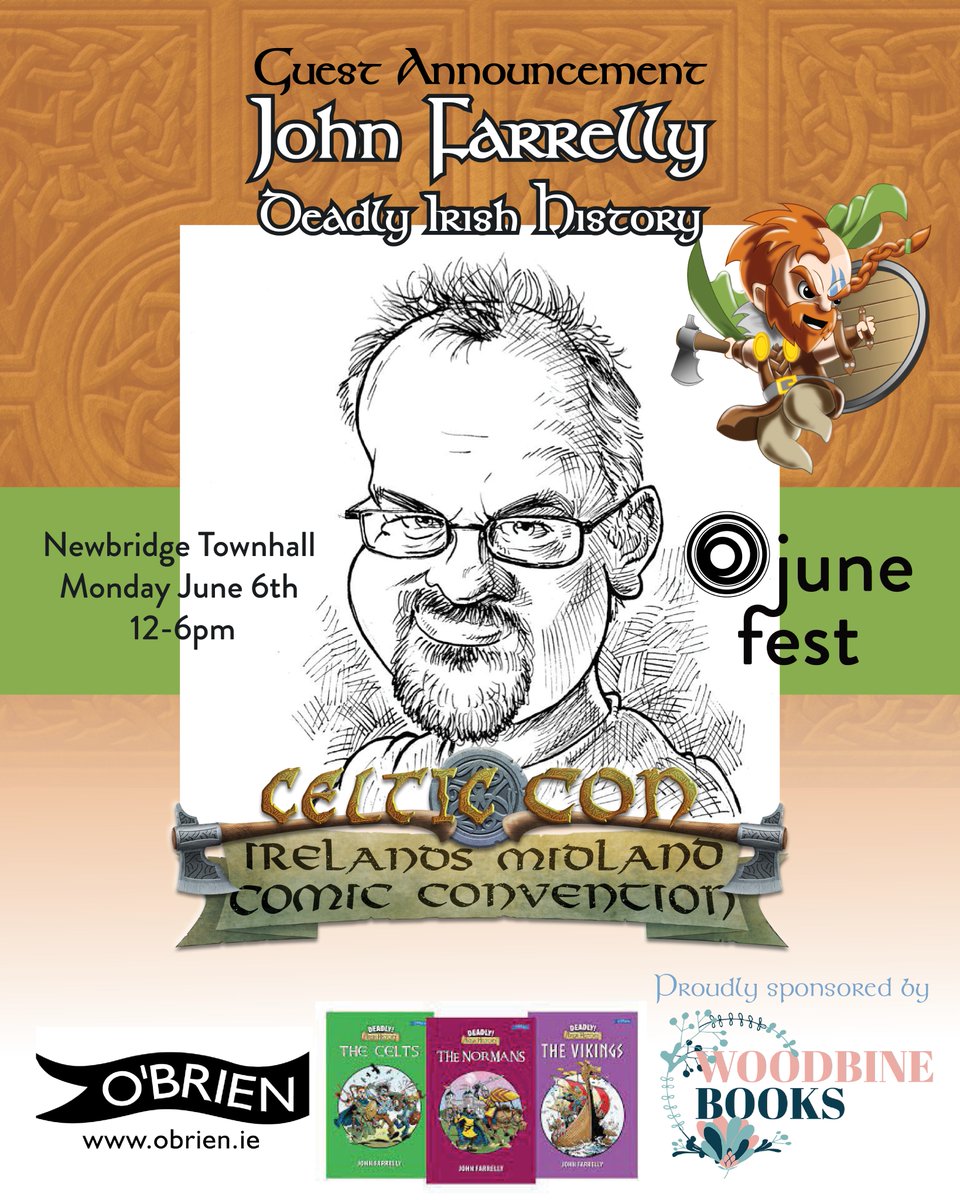 Celtic_Con's tweet image. Guest announcement for CelticCon at JuneFest -  Monday 6th June in Newbridge Townhall!
We are looking forward to having the excellent
John Farrelly Deadly! Irish History @OBrienPress 
 @June_Fest  @WoodbineBooks 
 
Follow us for more updates
CelticCon JuneFest 2022