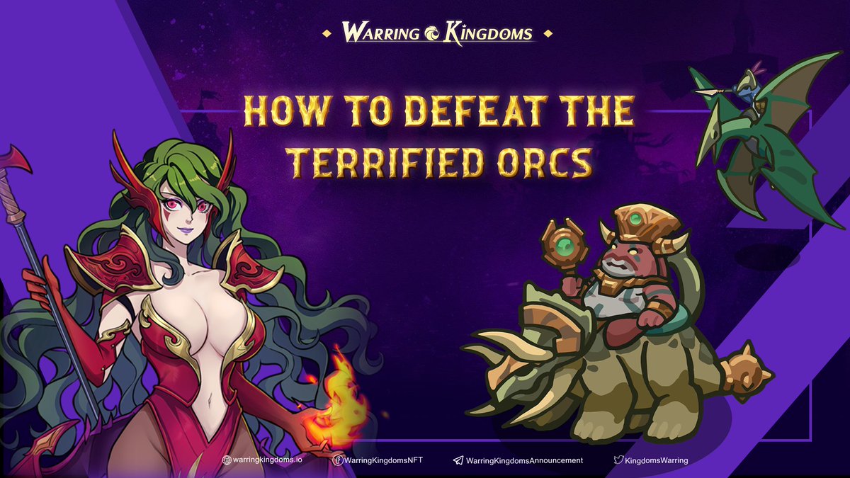 🌟 HOW TO DEFEAT THE TERRIFIED ORCS 🌟

To go to defeat these Orcs, do these tasks:
🔺 Power up NFT assets
🔺 Buy the Legendary NFT 
🔺 Keep replaying 

👉 Prepare well for the NFT version, people. 

#WarringKingdoms #PlayToEarn #NFTGame #GameFi #P2EGame #WKT #WK