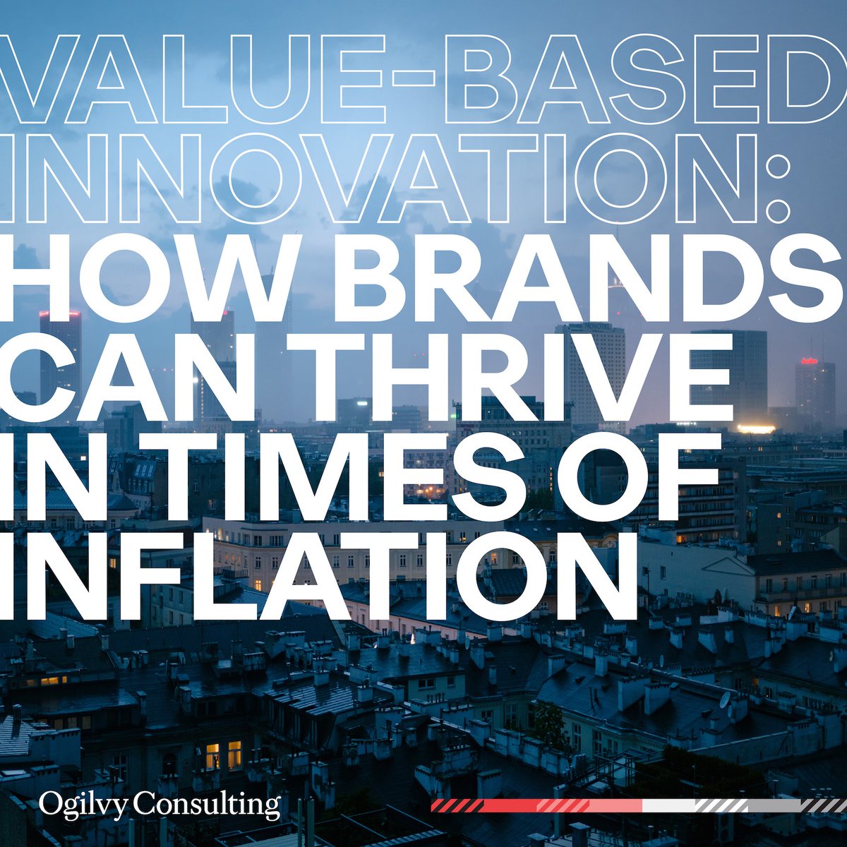 Ogilvy Consulting’s new paper looks at the challenges of inflation and how Value-Based Innovation delivers meaningful, positive impact for consumers, businesses, and brands. 
#TeamOgilvy