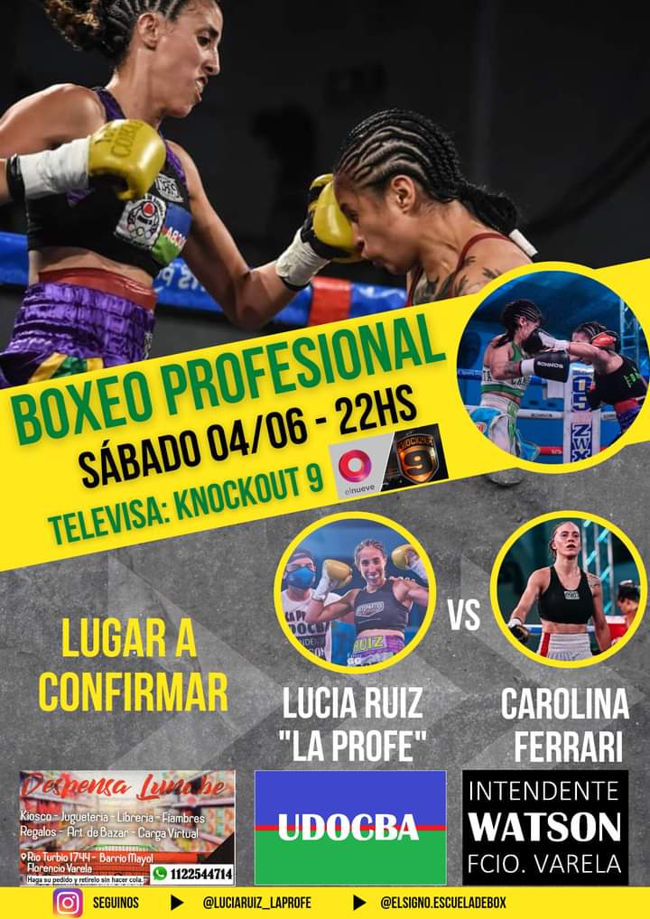 Con sede a confirmar en los próximos días, Lucía "La Profe" Ruiz se enfrentará a Carolina Ferrari el próximo sábado 4 de junio.

La cartelera tendrá televisacion por la señal de Knockout 9.

#boxeoargentino #boxeofemenino #boxeadorasargentinas