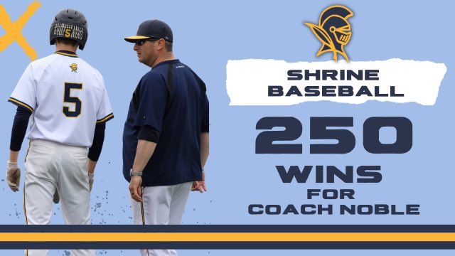 Shrine Sports (@shrinesports) on Twitter photo Congratulations to Coach Noble on 250 wins. We are proud of what you do for our student athletes. Good Luck in the Playoffs. Let’s Go Knights! <a href="/Shrine_Schools/">Shrine Schools</a> <a href="/ShrineBaseball/">Shrine Baseball⚾️</a> #ChampionshipCulture #ShrinePride Congratulations to Coach Noble on 250 wins. We are proud of what you do for our student athletes. Good Luck in the Playoffs. Let’s Go Knights! <a href="/Shrine_Schools/">Shrine Schools</a> <a href="/ShrineBaseball/">Shrine Baseball⚾️</a> #ChampionshipCulture #ShrinePride
