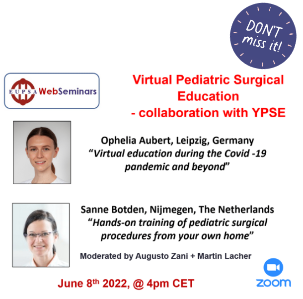 #EUPSAwebseminarsSeries2022
🚩Mark your agenda 
👉next event is on June 8th at 4.00 pm CET
🖍️register now for free bit.ly/37Vd5Yq

<a href="/martin_lacher/">Martin Lacher</a>  <a href="/augusto_zani/">Augusto Zani</a> <a href="/SanneBotden/">Sanne Botden</a>
<a href="/Me4Ped/">#SoMe4PedSurg</a> <a href="/cryptovitas/">Meded</a> <a href="/EventCentralMe/">Event Central</a>
 
#pediatricsurgery #MedTwitter #virtualpedsurg