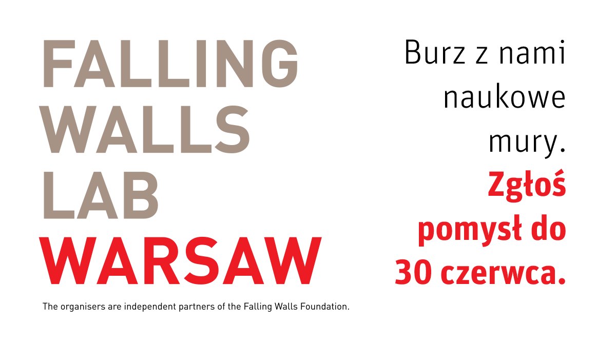 opi_pib's tweet photo. Prestiżowy konkurs #FallingWallsLab w #Warszawa! Masz pomysł, aby zburzyć istniejący mur – w branży technologicznej, gospodarce, społeczeństwie czy nauce? Zgłoś się do 30 czerwca. @FallingWallsLab @UPRP_GOV_PL  @NataliaOsica @PW_edu #opipib https://t.co/dhTiO3711x