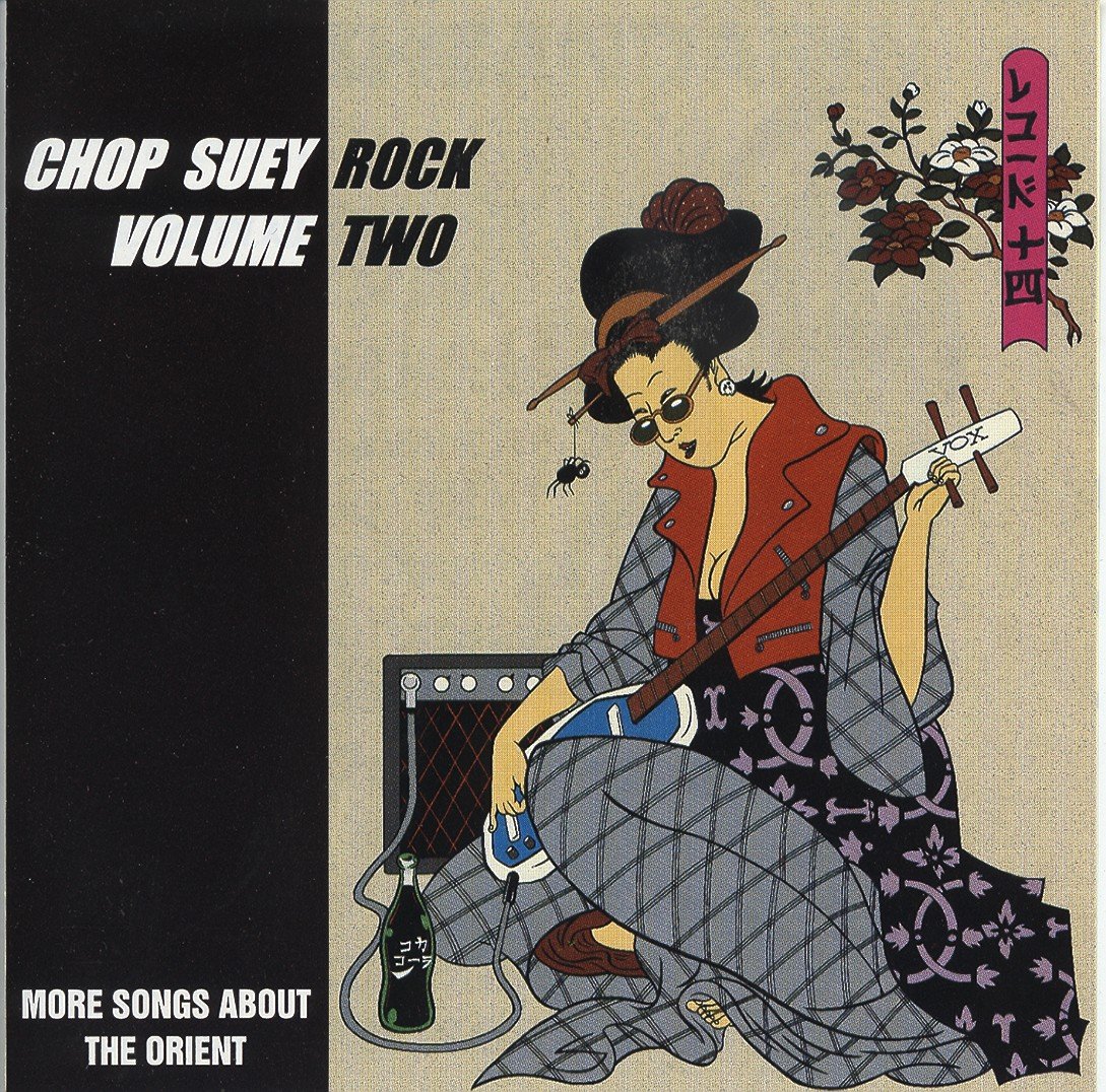 Various – Chop Suey Rock Volume Two - More Songs About The Orient, #sunnyboy66 #50smusic #60smusic #50srock #60srock #50soriental #orientalmusic #60soriental #60sorientalmusic #50srockandroll #60srockandroll #rockandrollmusic #parodymusic #noveltymusic sunnyboy66.com/various-chop-s…