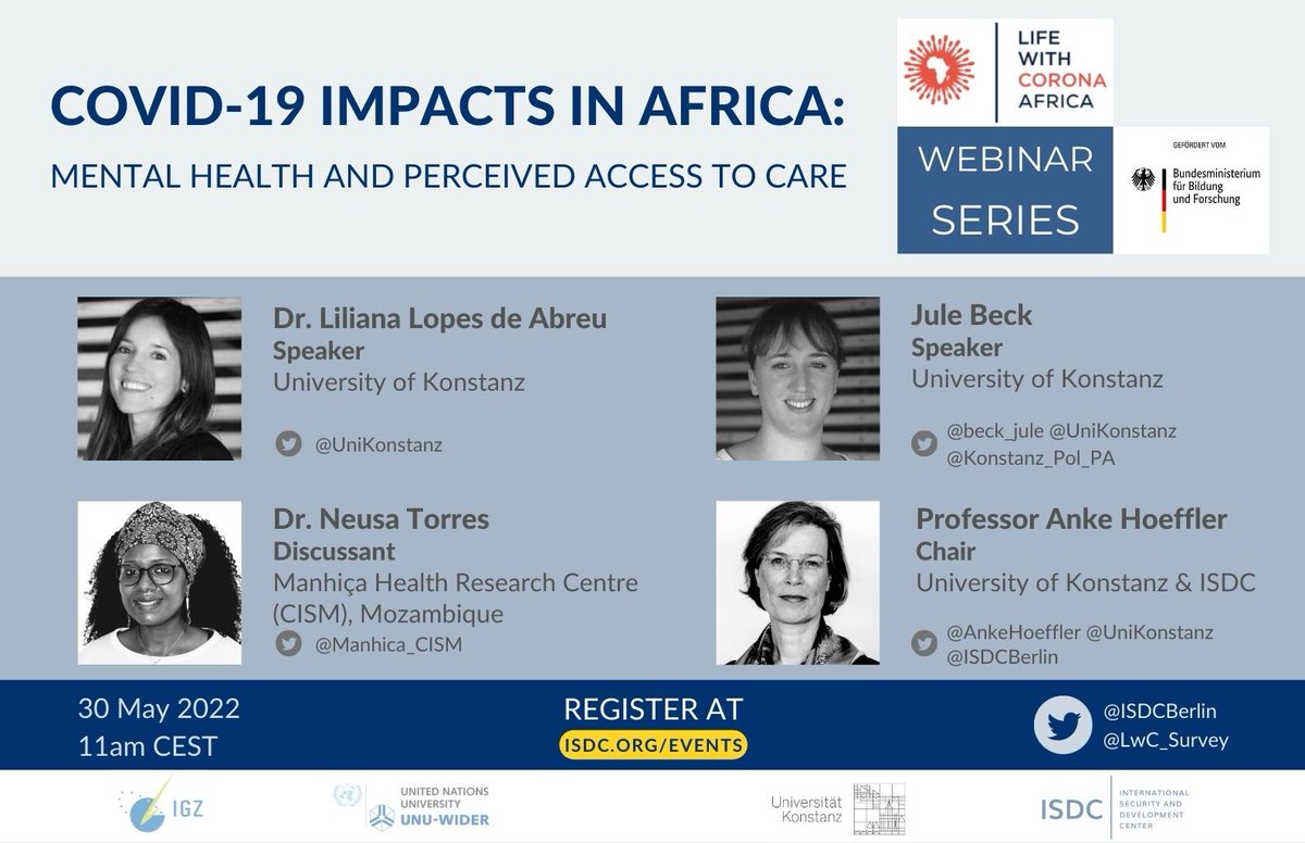 Join us Monday for #webinar on #mentalhealth &amp; #COVID19 in #Africa.
<a href="/beck_jule/">Jule Beck</a> &amp; <a href="/Konstanz_Pol_PA/">Uni Konstanz Department of Politics & Public Admіn</a> 
will share findings from <a href="/LwC_survey/">Life with Corona</a>
with <a href="/AnkeHoeffler/">Anke Hoeffler 💙</a> &amp; <a href="/Manhica_CISM/">CISM Manhiça</a>.
Data from #Uganda, #Tanzania, #SierraLeone &amp; #Mozambique.
Register: tinyurl.com/2p87uk9f
@BMBF_Bund