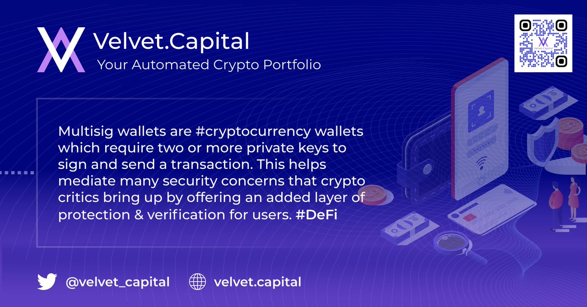 Velvet_Capital's tweet image. 📢DeFi Basics: 🚨What is a #Multisig Wallet?🚨

#DeFi #DeFiProtocol #yieldfarming #portfoliomanagement  #assetmanagement #investing #cryptocurrency #btc #ethereum #web3 #metaverse #fintech #finance #bnb #bnbchain #binancesmartchain #multichain #startup #education  #educational