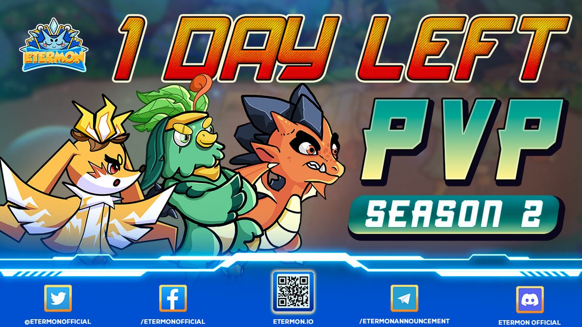 ⚔️ 𝟏 𝐃𝐀𝐘𝐒 𝐋𝐄𝐅𝐓 𝐓𝐎 𝐄𝐍𝐃 𝐏𝐕𝐏 𝐒𝐄𝐀𝐒𝐎𝐍 𝟐 ⚔️

🕹 There is just 1 day left to end PvP Season 2 of Etermon. 

🔑 This is the last chance for you guys to join in PVP season 2 to be able to race to the top and receive extremely attractive gifts from Etermon.
